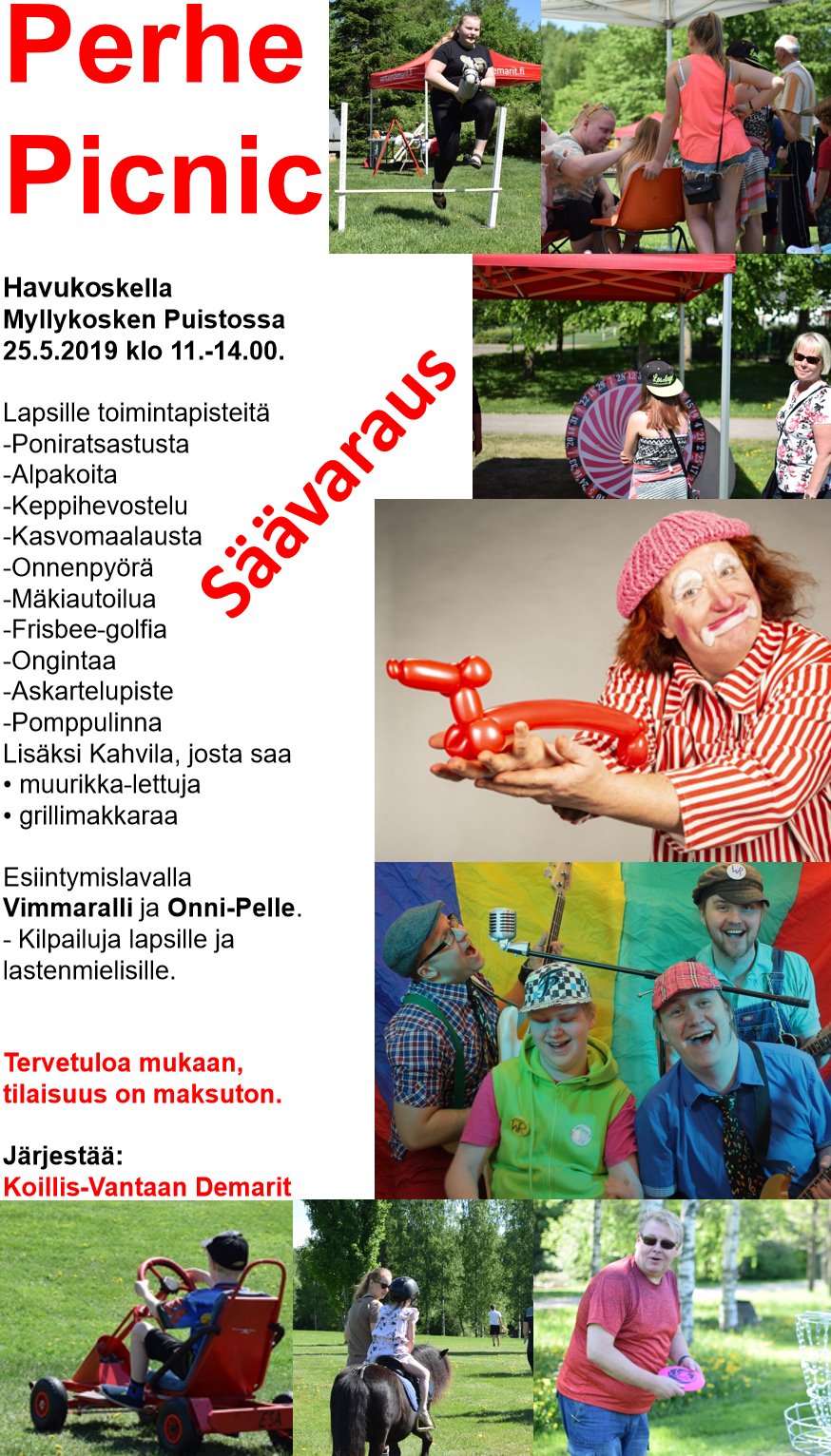 Iloinen koko perheen picnic tapahtuma Havukoskella la 25.5. Tulkaa viihtymään!