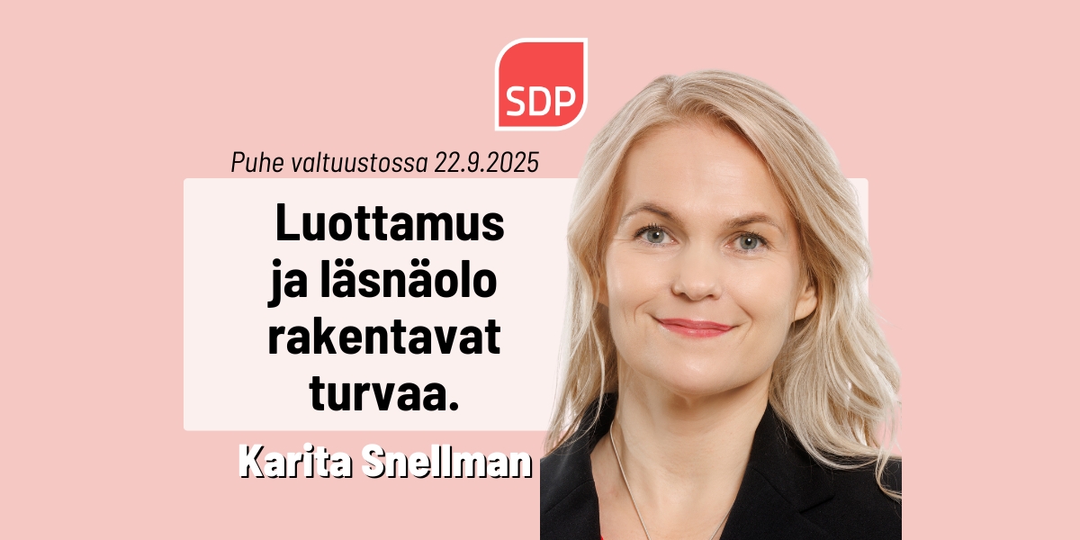 Karita Snellman: Luottamus ja läsnäolo rakentavat turvaa