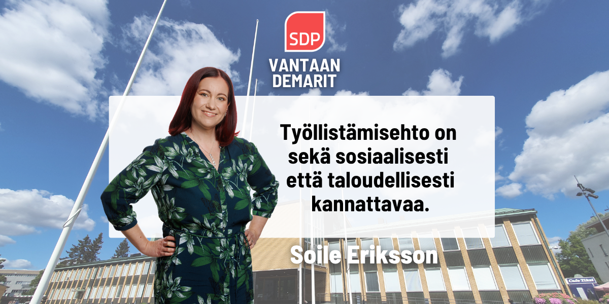 Soile Eriksson: Kohti vaikuttavampaa työllisyyspolitiikkaa Vantaalla