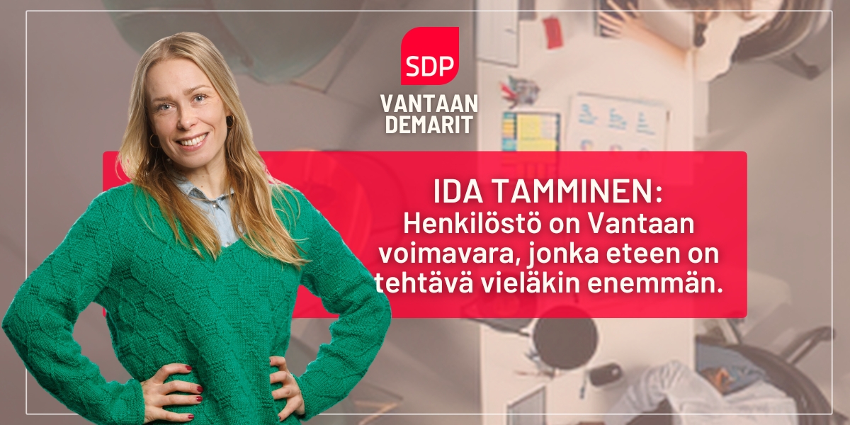 Ida Tamminen: Henkilöstö on Vantaan voimavara