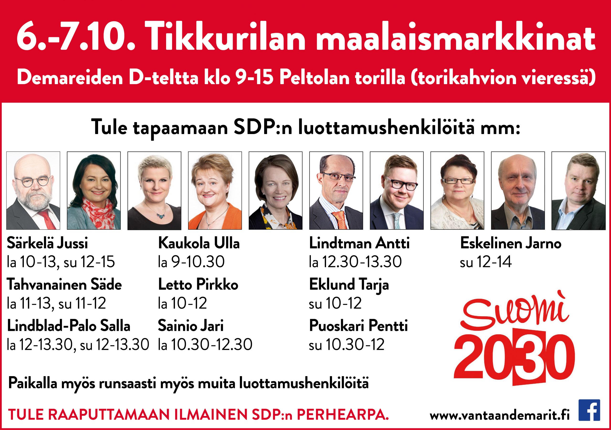 6.-7.10 Tikkurilan maalaismarkkinat.  Demareiden D-teltta paikalla torikahvion vieressä Peltolan torilla.