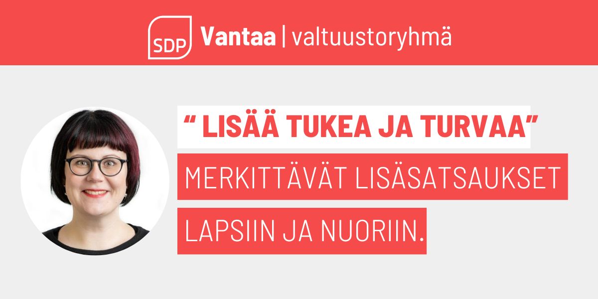 Ryhmäpuheenvuoro 2024 talousarvioon: Lisää tukea ja turvaa