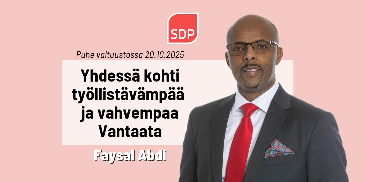 Faysal Abdi: Yhdessä kohti työllistävämpää ja vahvempaa Vantaata