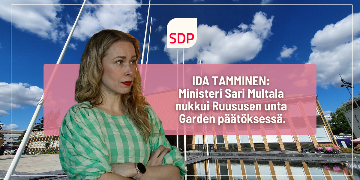 Vantaan valtuuston varapuheenjohtaja Ida Tamminen: Ministeri Sari Multala nukkui Ruususen unta Garden päätöksessä